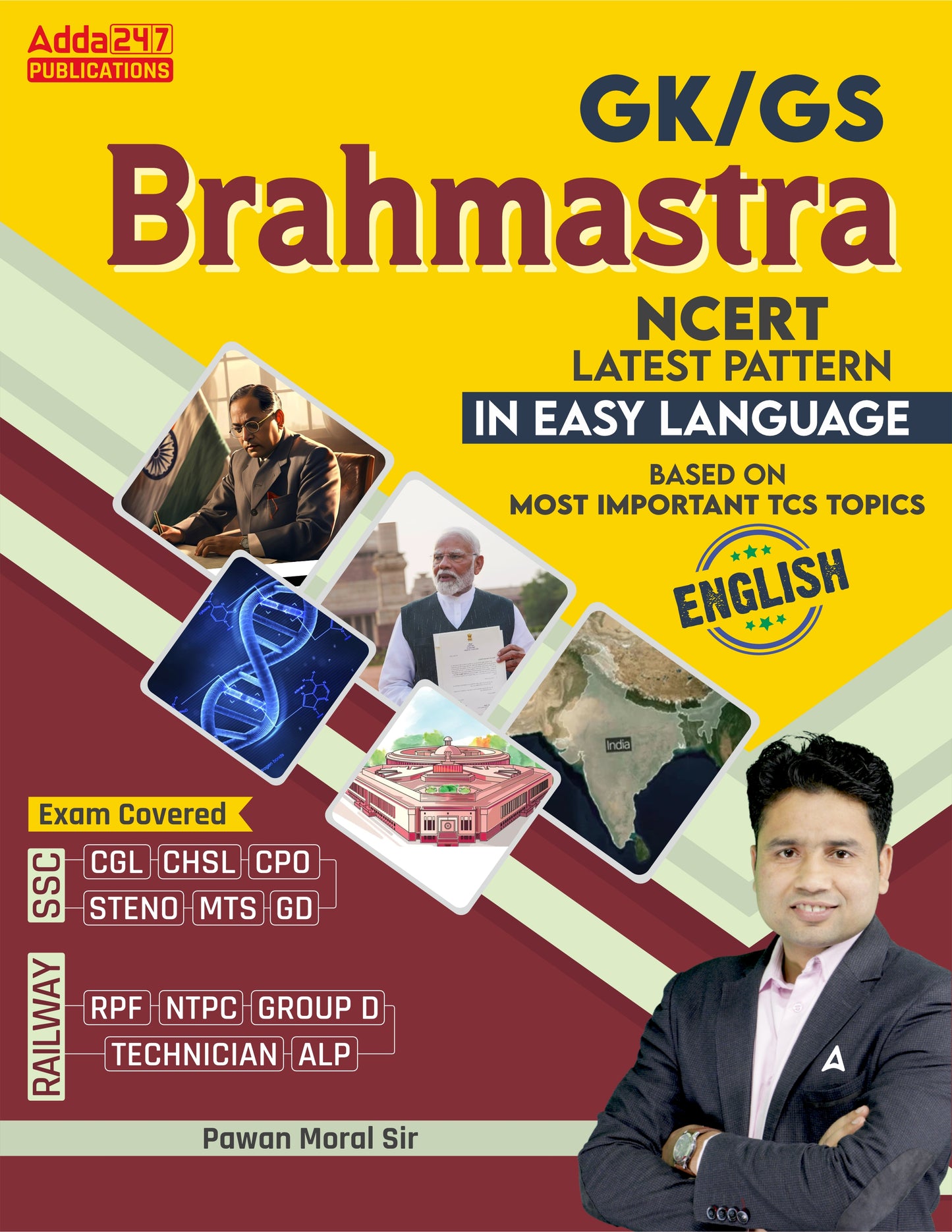GK/GS Brahmastra NCERT Latest Pattern Book By Pawan Moral with Important TCS Topics For SSC CGL, CHSL, CPO,STENO,MTS,GD, Railways RPF,NTPC,Group D,Technician,ALP & Other Exams (English Printed Edition) by Adda247