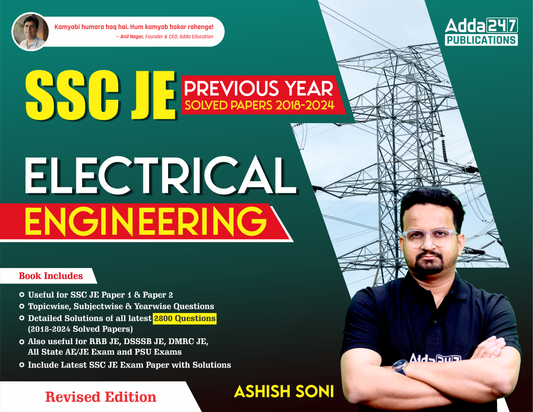 SSC JE Electrical Engineering Previous Year Solved Papers (2018-2024) Book with Topic wise,Subject wise Questions (English Printed Edition)By Ashish Soni